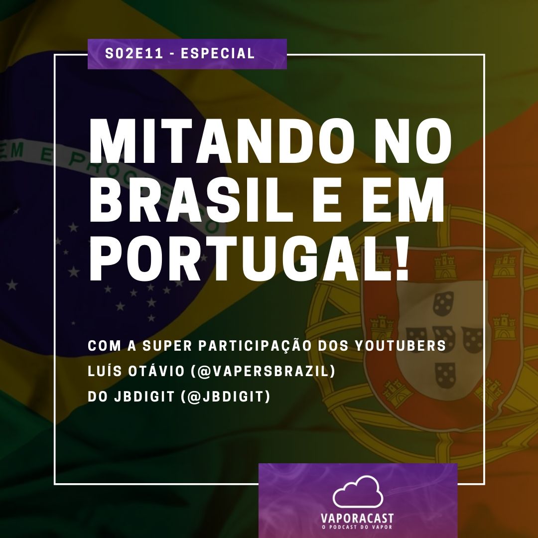 S02E11 – Especial – Mitando no Brasil e em Portugal