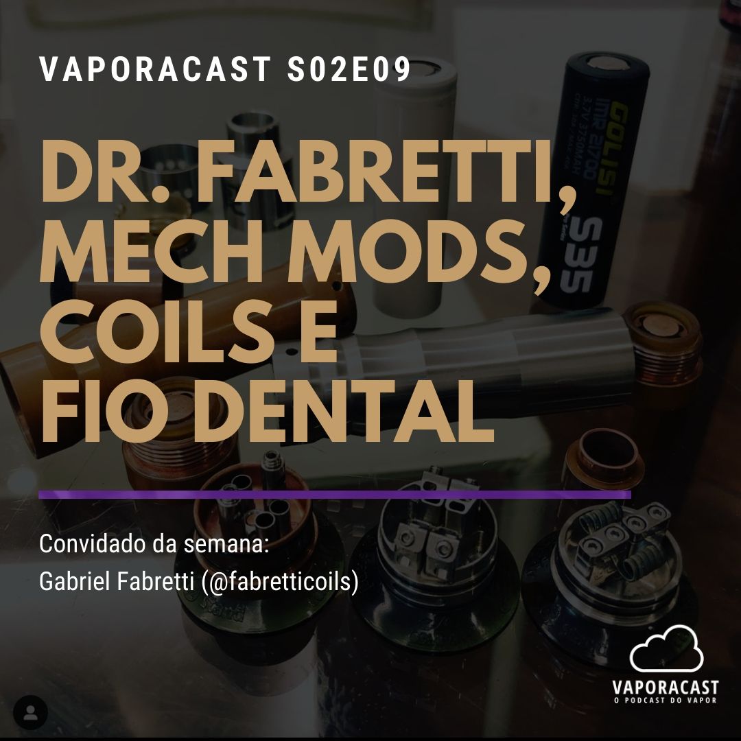 S02E09 – Dr. Fabretti, Mech, Coils e Fio dental
